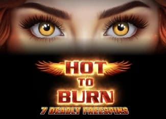 Hot To Burn 7 Deadly